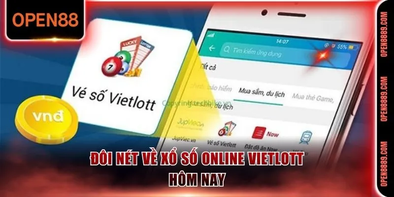Xổ số online Vietlott hôm nay được nhiều người yêu thích